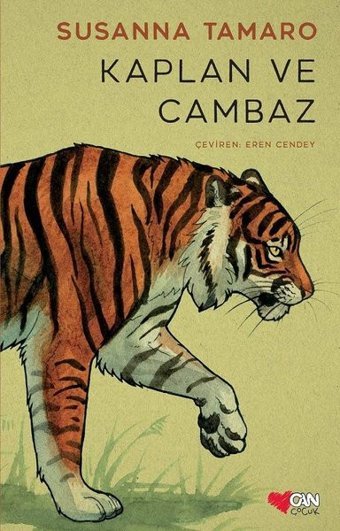 Kaplan ve Cambaz Susanna Tamaro Can Çocuk Yayınları
