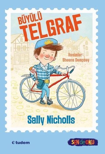 Büyülü Telgraf - Sen de Oku Sally Nicholls Tudem Yayınları