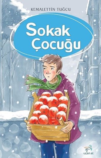 Sokak Çocuğu Kemalettin Tuğcu Uçan At