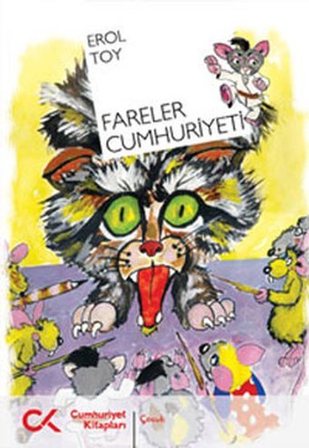 Fareler Cumhuriyeti Erol Toy Cumhuriyet Kitapları