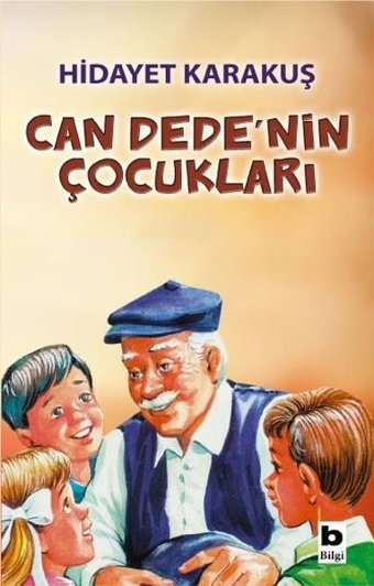 Can Dede'nin Çocukları Hidayet Karakuş Bilgi Yayınevi