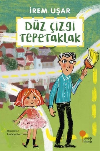 Düz Çizgi Tepetaklak İrem Uşar Günışığı Kitaplığı
