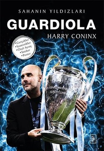Guardiola - Sahanın Yıldızları Harry Coninx Parodi Yayınları