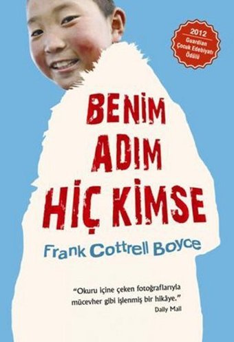 Benim Adım Hiç Kimse Cottrell Boyce Tudem Yayınları
