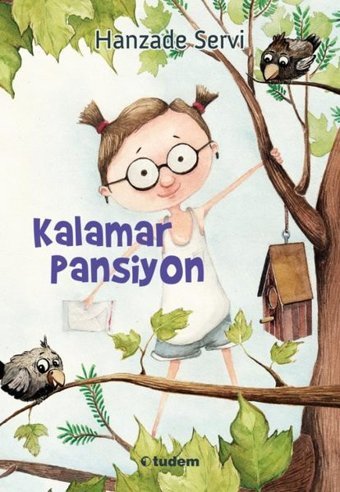 Kalamar Pansiyon Hanzade Servi Tudem Yayınları