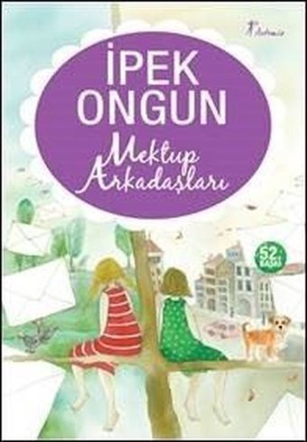 Mektup Arkadaşları İpek Ongun Artemis Yayınları