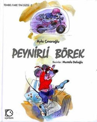 Peynirli Börek Ayla Çınaroğlu Uçanbalık Yayıncılık