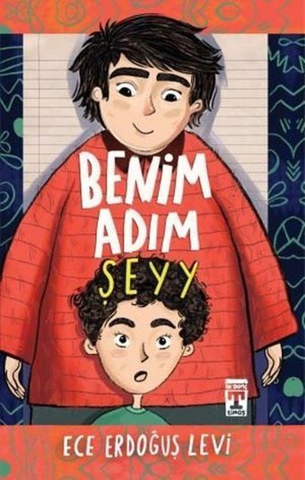 Benim Adım Şeyy Ece Erdoğuş Levi Timaş İlk Genç