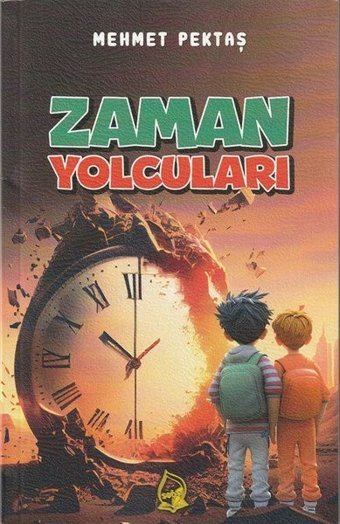 Zaman Yolcuları Mehmet Pektaş Sebe