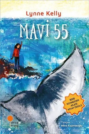 Mavi 55 Lynne Kelly Günışığı Kitaplığı