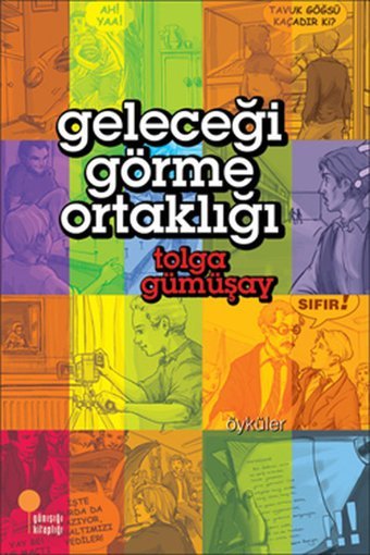 Geleceği Görme Ortaklığı Tolga Gümüşay Günışığı Kitaplığı