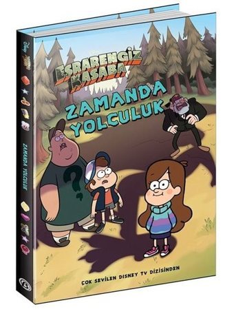 Disney Esrarengiz Kasaba - Zamanda Yolculuk Kolektif Beta Kids