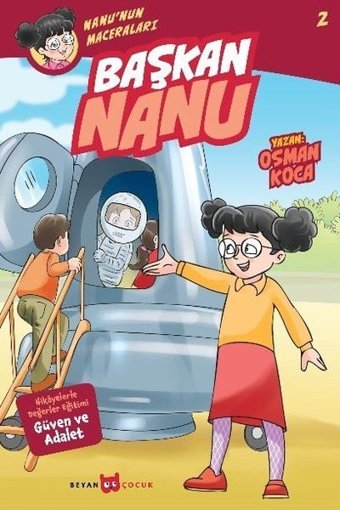 Başkan Nanu-Nanu'nun Maceraları 2 Osman Koca Beyan Yayınları
