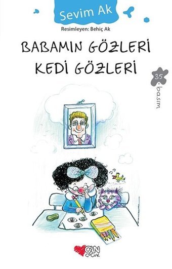 Babamın Gözleri Kedi Gözleri Sevim Ak Can Çocuk Yayınları