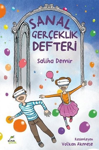 Sanal Gerçeklik Defteri Saliha Demir Elma Yayınevi