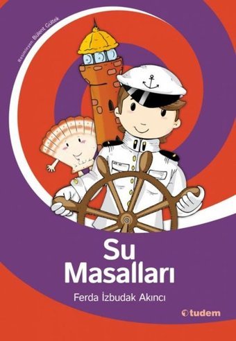 Su Masalları Ferda İzbudak Akıncı Tudem Yayınları