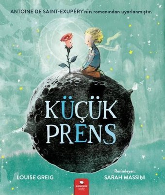 Küçük Prens Louise Greig Redhouse Kidz Yayınları