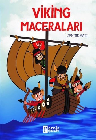 Viking Maceraları Jennie Hall Parola Çocuk