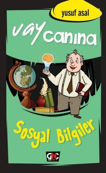 Vay Canına Sosyal Bilgiler Yusuf Asal Genç Nesil