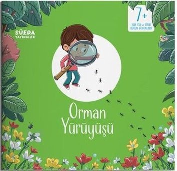 Orman Yürüyüşü Ramazan Türker Süeda Yayınları