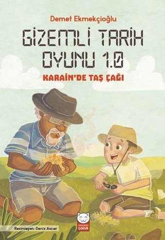 Gizemli Tarih Oyunu 1.0-Karain'de Taş Çağı Demet Ekmekçioğlu Kırmızı Kedi
