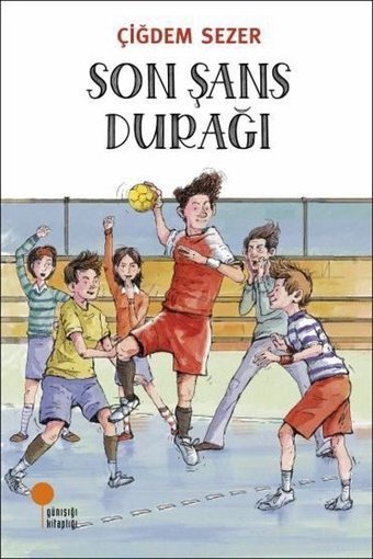 Son Şans Durağı Çiğdem Sezer Günışığı Kitaplığı