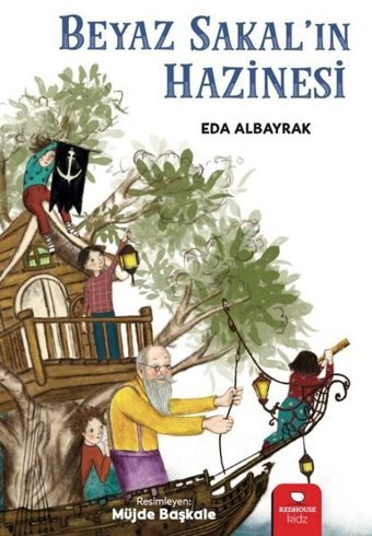 Beyaz Sakal'ın Hazinesi Eda Albayrak Redhouse Kidz Yayınları