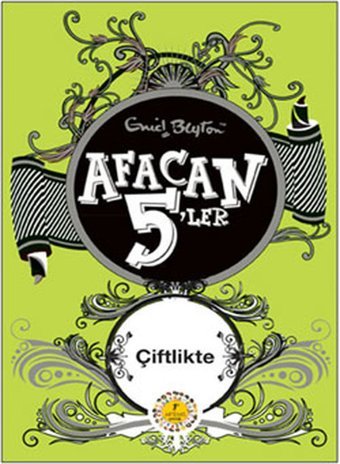 Afacan 5'ler Çiftlikte Enid Blyton Artemis Yayınları