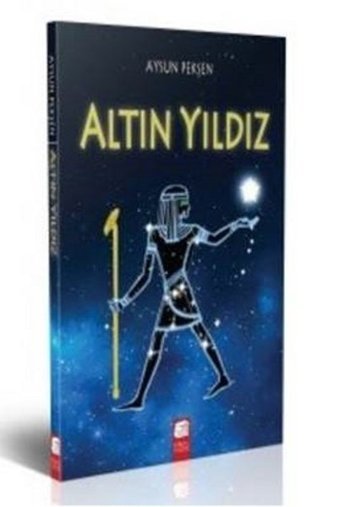 Altın Yıldız Aysun Pekşen Final Kültür Sanat Yayınları