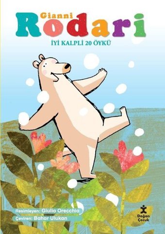 İyi Kalpli 20 Öykü Gianni Rodari Doğan Çocuk