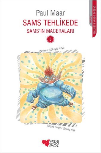 Sams'ın Maceraları 5 - Sams Tehlikede Paul Maar Can Çocuk Yayınları