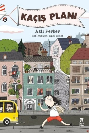 Kaçış Planı Aslı Perker Taze Kitap