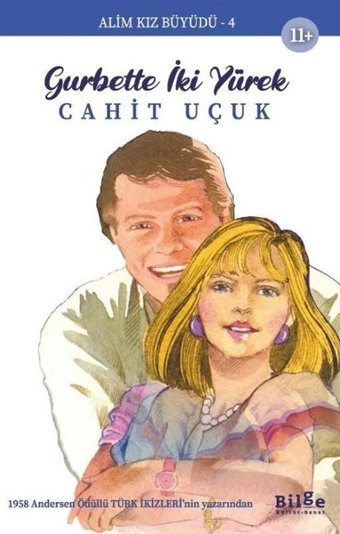 Gurbette İki Yürek - Alim Kız Büyüdü 4 Cahit Uçuk Bilge Kültür Sanat