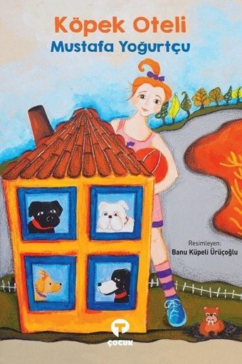 Köpek Oteli Mustafa Yoğurtçu Turkuvaz Çocuk