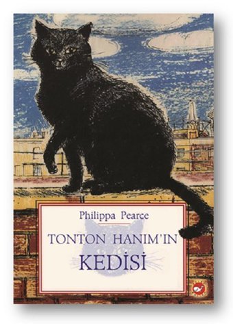 Tonton Hanım'ın Kedisi Philippa Pearce Beyaz Balina Yayınları