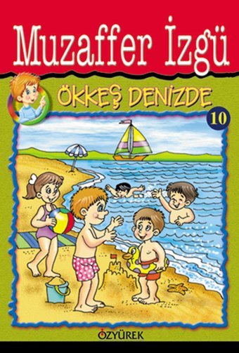Ökkeş Denizde Muzaffer İzgü Özyürek Yayınevi