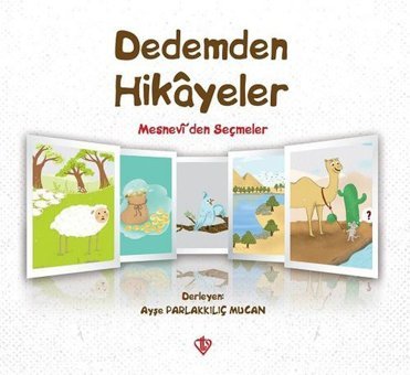 Dedemden Hikayeler Ayşe Parlakkılıç Mucan Türkiye Diyanet Vakfı Yayınları