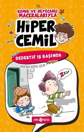 Dedektif İş Başında-Hiper Cemil 3 Mustafa Kemal Çelik Genç Hayat
