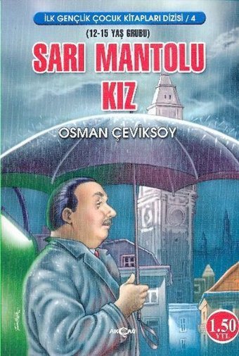 Sarı Montlu Kız Osman Çeviksoy Akçağ Yayınları