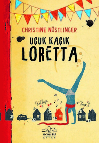 Uçuk Kaçık Loretta Christine Nöstlinger Nemesis Kitap