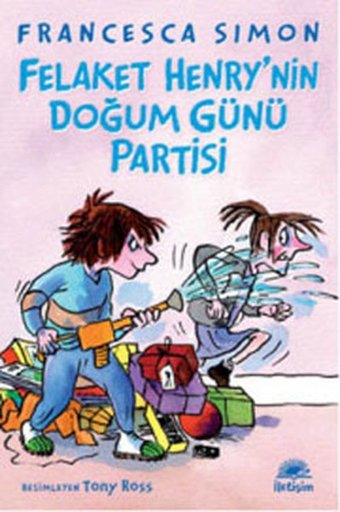 Felaket Henry'nin Doğum Günü Partisi Francesca Simon İletişim Yayınları