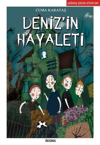 Deniz'in Hayaleti Cuma Karataş Özyürek Yayınevi