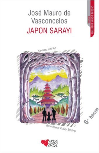 Japon Sarayı Jose Mauro De Vasconcelos Can Çocuk Yayınları
