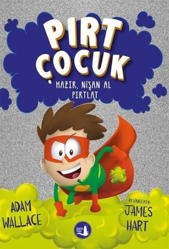 Pırt Çocuk 2 - Hazır Nişan Al Fırlat Adam Wallace Büyülü Fener