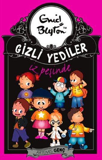 Gizli Yediler İz Peşinde Enid Blyton Artemis Çocuk