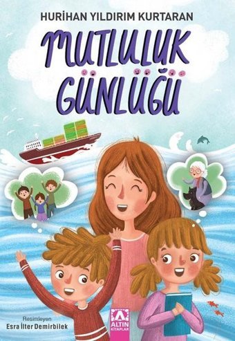 Mutluluk Günlüğü Hurihan Yıldırım Kurtaran Altın Kitaplar