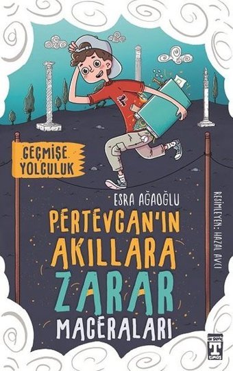 Pertevcan'ın Akıllara Zarar Maceraları-Geçmişe Yolculuk Esra Ağaoğlu Genç Timaş