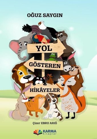 Yol Gösteren Hikayeler Oğuz Saygın Karma Kitaplar