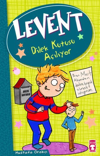 Levent - Dilek Kutusu Açılıyor Mustafa Orakçı Timaş Çocuk