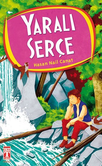 Yaralı Serçe Hasan Nail Canat Genç Timaş